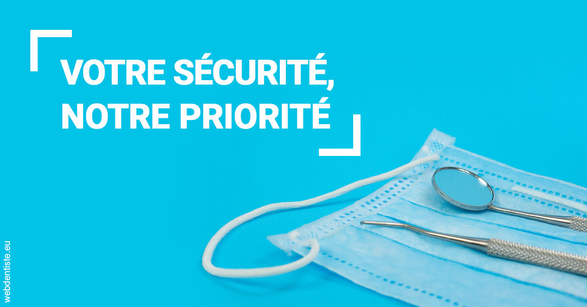 https://scp-aeberhardt-jahannot-pomel.chirurgiens-dentistes.fr/Votre sécurité, notre priorité