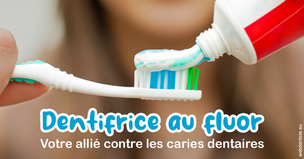 https://scp-aeberhardt-jahannot-pomel.chirurgiens-dentistes.fr/Dentifrice au fluor 1